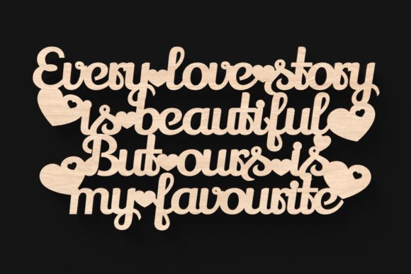Download Every Love Story Sign SVG Laser Cut File - Love Collection